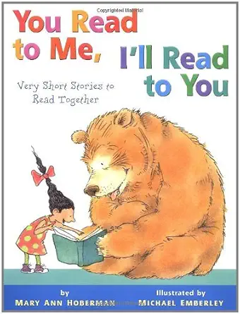 You Read to Me, I'll Read to You: Very Short Stories to Read Together by Mary Ann Hoberman (2001-09-05)