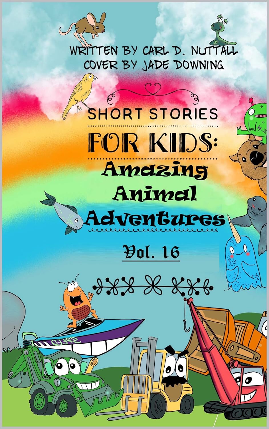 Short Stories For Kids: Amazing Animal Adventures: Vol. 16