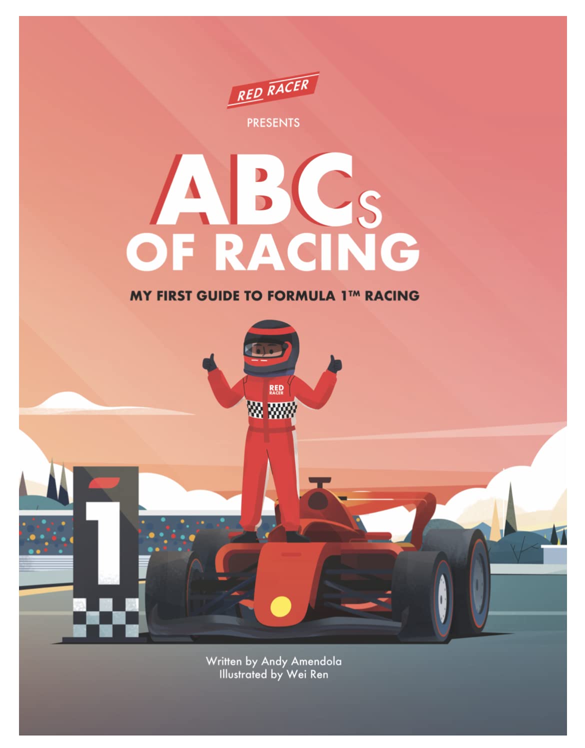 ABCs of Racing: Alphabet Formula 1 Racing Book for Kids & Young Fans (Ages 3–8)
