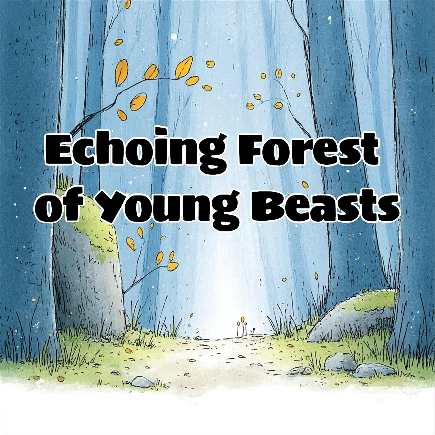 Echoing Forest of Young Beasts (30 Nights in the Enchanted Forest Book 16)