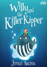 Willy and the Killer Kipper